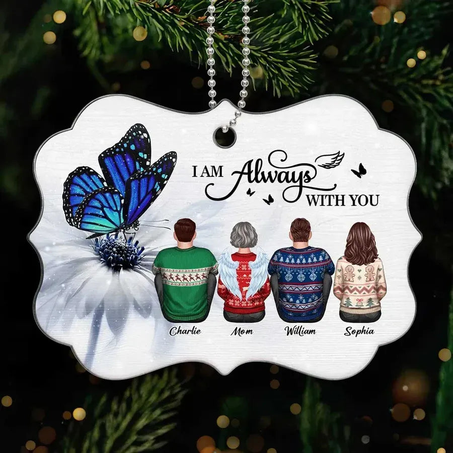 Butterfly I Am Always With You Memorial Personalized Christmas Acrylic Ornament